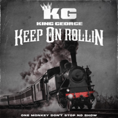 Keep On Rollin (Radio Edit) - King George song art