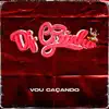 Stream & download Vou Caçando - Single