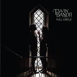 descargar álbum Twin Bandit - Full Circle