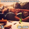 Blow - Single