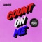 Count On Me (Natural High Music Remix) artwork