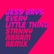 Every Little Thing (Stanny Abram Extended Remix) - Jess Bays lyrics