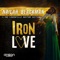 Iron Love (feat. The Laventille Rhythm Section) - Nailah Blackman lyrics