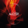 Maybe (feat. Roo J) - Single