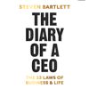 The Diary of a CEO: The 33 Laws of Business and Life (Unabridged) - Steven Bartlett