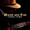 Water and Fire - Single