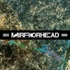 Mirrorhead