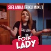 Sielanka (Fiku Miku) - Single