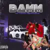 Bamm (feat. Jon Jon SoSavage & BG400) - Single album lyrics, reviews, download