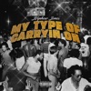 My Type of Carryin On - Single