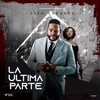 La Última Parte - Single