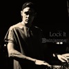 Lock It - Single