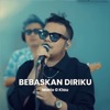 Bebaskan Diriku - Single