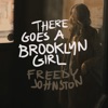 There Goes a Brooklyn Girl - Single