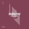 Tony Cortez - Sabroso (Radio Edit)