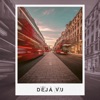 Deja Vu - Single