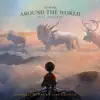 Around The World (feat. NOUMENN) - Single album lyrics, reviews, download