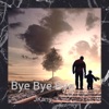 Bye Bye Bye - Single