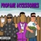 Propane Accessories (feat. EDDISON & Hank Trill) - VNUBIX lyrics