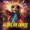 Alors On Danse - Single