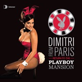Return To The Playboy Mansion (DJ Mix) artwork
