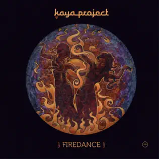 lataa albumi Kaya Project - Firedance