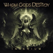 Whom Gods Destroy - In the Name of War