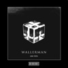 Wallerman (Hardstyle Remix) - Single