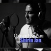 Shirin Jan - Single