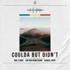 Stream & download Coulda But Didn't (Rerelease) [feat. Jor'dan Armstrong] - Single
