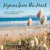 Hymns from the Heart album lyrics, reviews, download