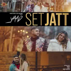 Set Jatt (feat. Deep Royce) - Single by Yaad album reviews, ratings, credits