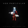 Stream & download Vôo Particular - Single