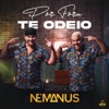 Por Fora Te Odeio - Single