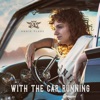 With the Car Running - Single
