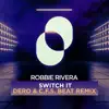 Switch it - Dero & C.F.S. Beat Remix - Single album lyrics, reviews, download