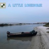 A Little Lonesome - Single