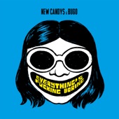New Candys - Everything's Fucking Boring (feat. Bugo)