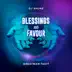 Blessings and Favour (feat. Oyije) song reviews