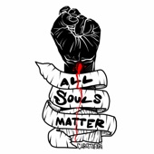 All Souls Matter artwork