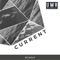 Current (Radio Edit) - DJ-Kev lyrics