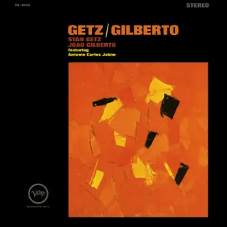 O Grande Amor (feat. Antônio Carlos Jobim) by Stan Getz & João Gilberto Quintet song reviws