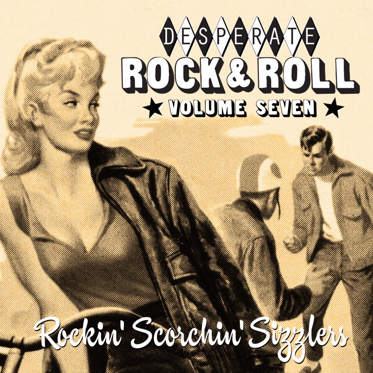 ‎various Artistsの「desperate Rocknroll Vol 7 Rockin Scorchin 