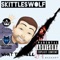 Bitches Call My Singie Day - Skittles wolf lyrics