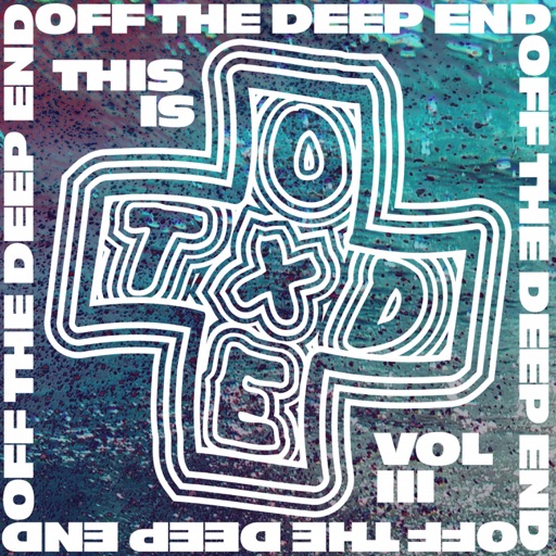This Is Off the Deep End Vol III by Various Artists