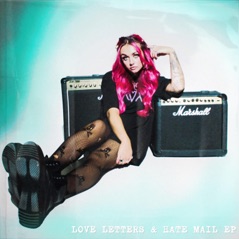 Love Letters & Hate Mail EP