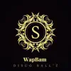 WapBam - Single album lyrics, reviews, download