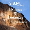S.B.M. - Hymnes & Louanges (feat. John Simplice)