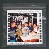 Don't Call Me (On My Birthday) [feat. Dylan Jones] artwork