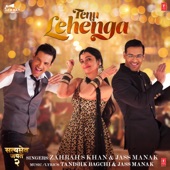 Tenu Lehenga (From "Satyameva Jayate 2") artwork